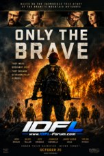 Only the Brave (2017)