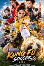 Kung Fu Soccer (2026)