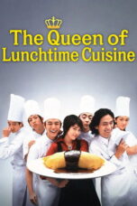 The Queen of Lunchtime Cuisine (2002)