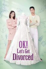 OK! Let’s Get Divorced (2026) On Going