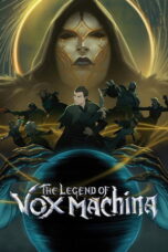 The Legend of Vox Machina (2022-2026)