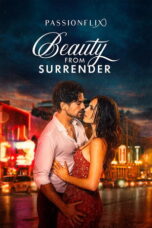 Beauty from Surrender (2026)