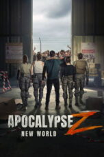 Apocalypse Z: New World (2026)